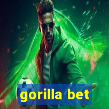 gorilla bet